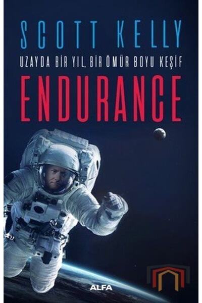 Alfa Yayınları Uzayda Bir Yıl Bir Ömür Boyu Keşif: Endurance