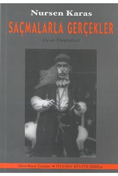 Mitos Boyut Yayınları Saçmalarla Gerçekler, Nursen Karas, , Saçmalarla Gerçek...
