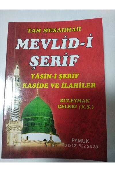 Pamuk Yayıncılık Tam Musahhah Mevlid-i Şerif Kaside Ve Ilahiler (ilahi-004/p7)