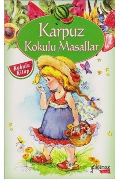 Yakamoz Yayınları حكايات معطرة برائحة البطيخ (حجم متوسط)