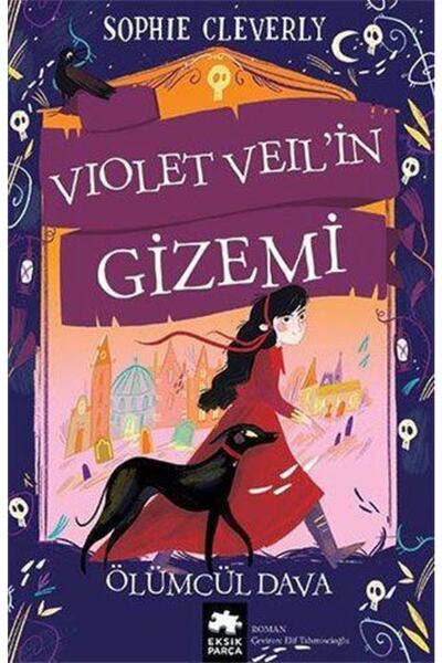 Eksik Parça Çocuk Violet Veil’in Gizemi - Ölümcül Dava
