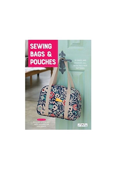 Tuva Yayıncılık Sewing Bags & Pouches Çanta Dikiş Kitabı Ingilizce