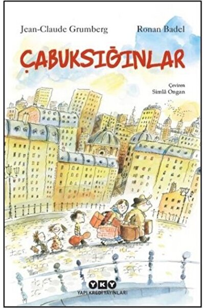 Yapı Kredi Yayınları Çabuksığınlar /
