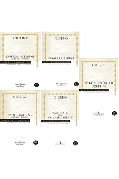 TÜRKİYE İŞ BANKASI KÜLTÜR YAYINLARI Yasalar Üzerine - Yükümlülükler Üzerine - Dostluk Üzerine - Kader Üzerine - Yaşlılık Üzerine /5kitap