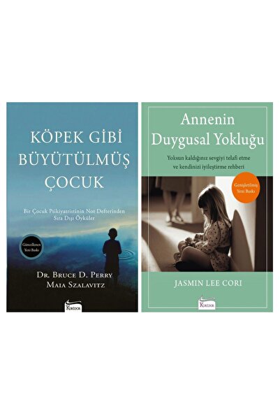 Koridor Yayıncılık Annenin Duygusal Yokluğu Köpek Gibi Büyütülmüş Çocuk Uzman...