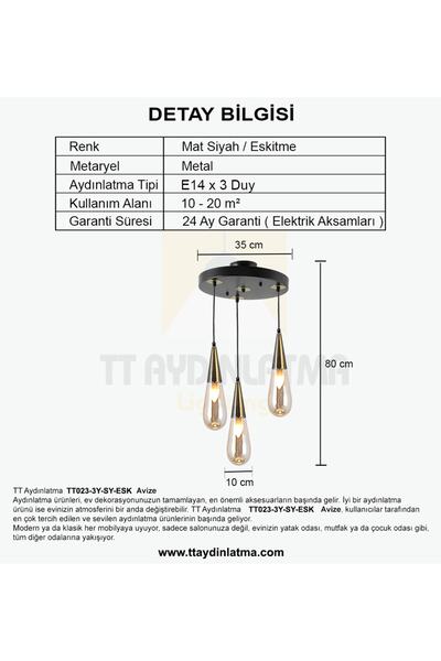 TT AYDINLATMA Tt023-3y-sy-esk Eskitme 3 Lü Damla Modeli Yuvarlak Avize