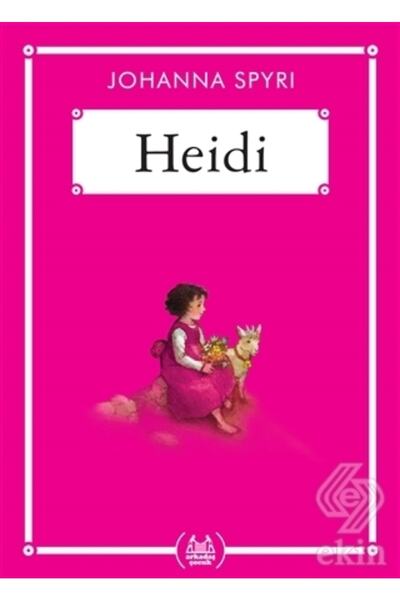 Arkadaş Yayınları Heidi - Gökkuşağı Cep Kitap Dizisi kitabı - Johanna Spyri -...