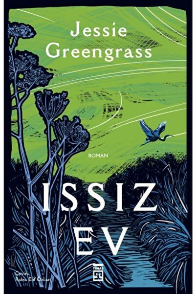 Timaş Yayınları Issız Ev, Jessie Greengrass, Timaş Yayınları, Issız Ev Kitabı...