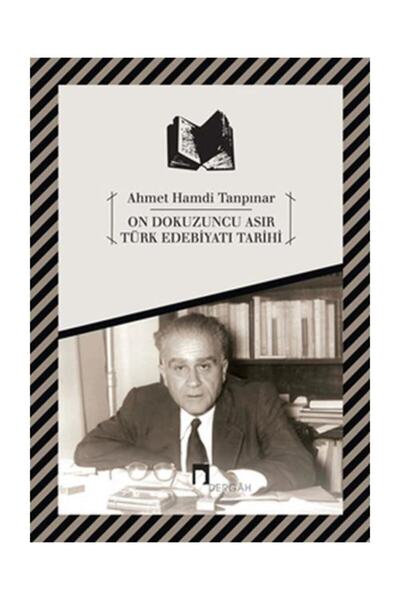 Genel Markalar On Dokuzuncu Asır Türk Edebiyatı Tarihi Ahmet Hamdi Tanpınar