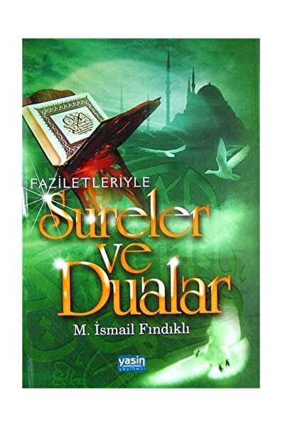 Yasin Yayınevi Faziletleriyle Sureler Ve Dualar (kitap Kağıdı)