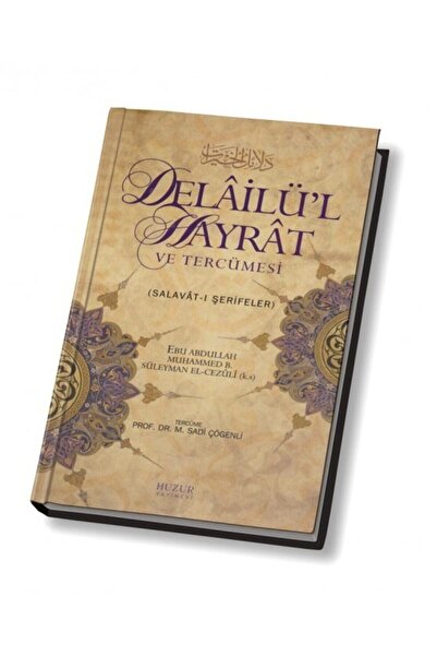 Huzur Yayınevi Delailül Hayrat Ve Tercümesi (kod:043) & Salavat-ı Şerifeler