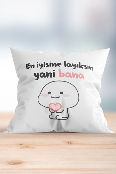 WixelArt En Iyisine Layıksın Yani Bana Baskılı Yastık