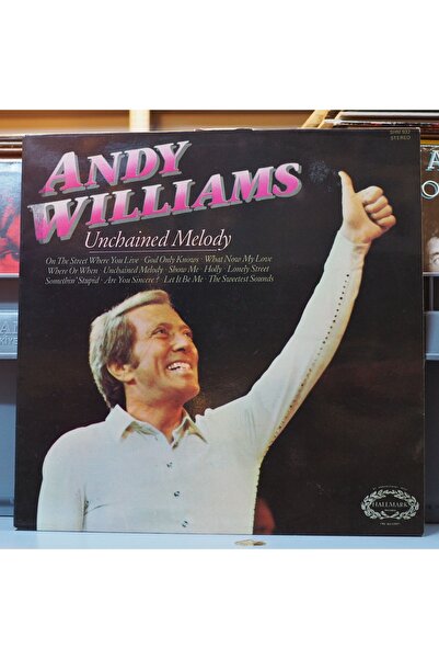  - Andy Williams * Unchained Melody,ingiliz Baskı