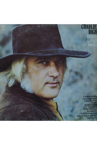  - Charlie Rich,behind Closed Doors,amerika Baskı 1973