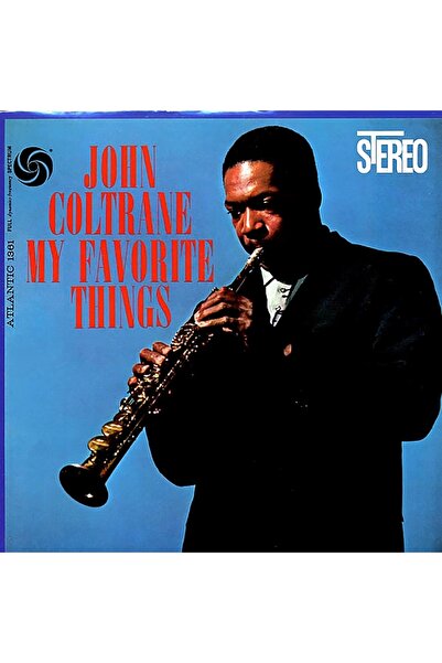Rhino Yabancı Plak - John Coltrane / My Favorite Things