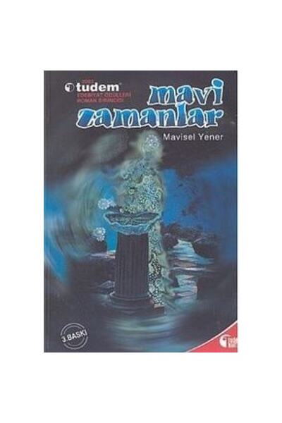 Tudem Yayınları Mavi Zamanlar