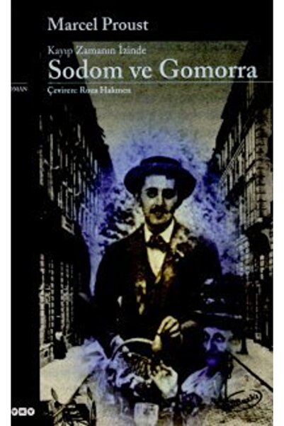 Yapı Kredi Yayınları Kayıp Zamanın Izinde - Sodom Ve Gomorra