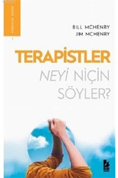 Generic Brand Terapistler Neyi Niçin Söyler - Jim Mchenry & Bill Mchenry