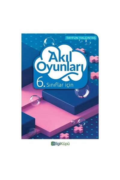 Tudem Yayınları 6. Sınıflar İçin Akıl Oyunları / Tayfun Yalçıntaş / Bilgi Küp...