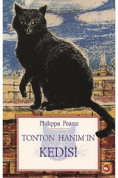 Beyaz Balina Yayınları Tonton Hanım'ın Kedisi Philippa Pearce Kitabı 64 Sayfa...