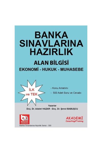 Akademi Consulting Training 2024 BANKA SINAVLARINA HAZIRLIK Alan Bilgisi Konu...
