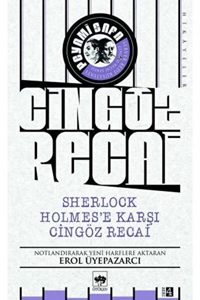 Ötüken Neşriyat Cingöz Recai-sherlock Holmes'e Karşı Cingöz Recai - Peyami Sa...