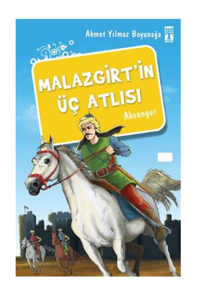 Genç Timaş Malazgirt'in Üç Atlısı