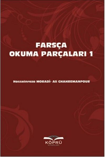 Köprü Kitapları قطع القراءة الفارسية - 1 / قطع القراءة الفارسية 1 - حسين رضا مورادي / علي جرهريمانبور