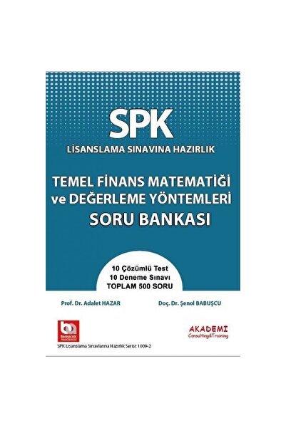 Akademi Consulting Training SPK Lisanslama Sınavına Hazırlık Temel Finans Mat...