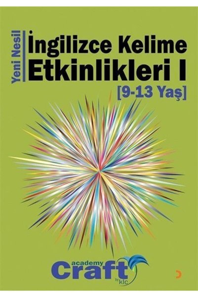 Cinius Yayınları Yeni Nesil Ingilizce Kelime Etkinlikleri 1 (9-13 Yaş)