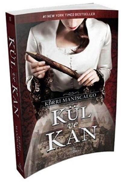 Ephesus Yayınları Kül ve Kan Ciltsiz / / Kerri Maniscalco