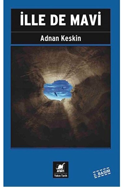 Ayrıntı Yayınları Ille De Mavi - Adnan Keskin
