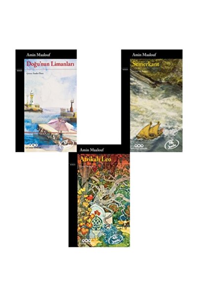 Yapı Kredi Yayınları Amin Malouf 3 Kitap Set Afrikalı Leo - Semerkant - Doğunun Limanları