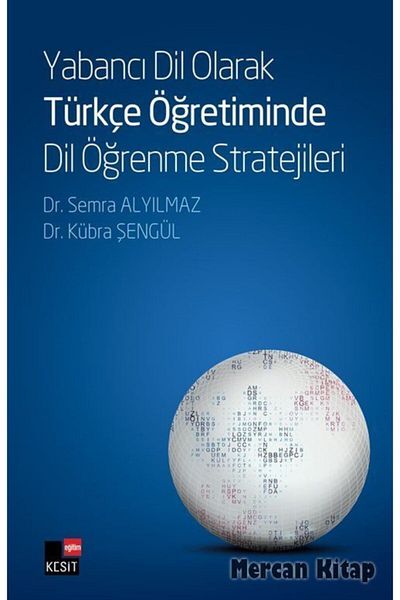 Kesit Yayınları Language Learning Strategies in Turkish Teaching as Foreign Language