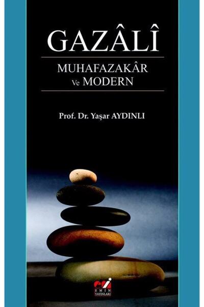 Emin Yayınları Gazali Muhafazakar Ve Modern