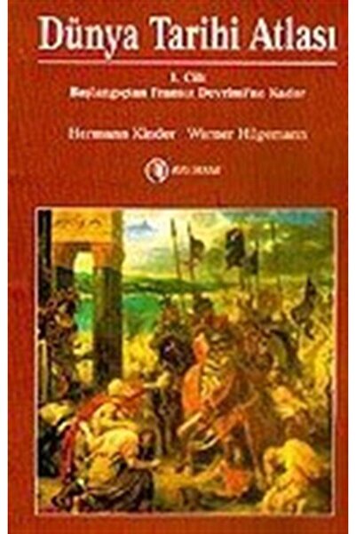 ODTÜ Yayıncılık Dünya Tarihi Atlası 1. Cilt