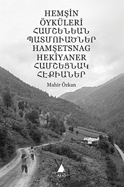 Aras Yayıncılık Hemşin Öyküleri