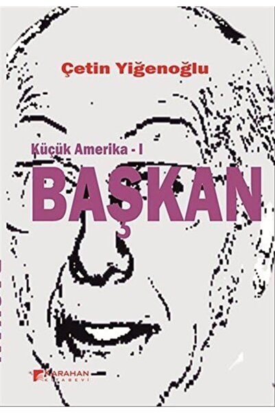 Karahan Kitabevi Küçük Amerika -ı Başkan