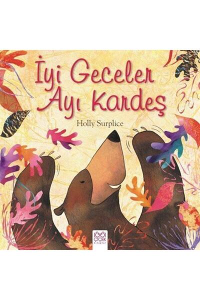 1001 Çiçek Kitaplar Iyi Geceler Ayı Kardeş Holly Surplice - About A Bear,holl...