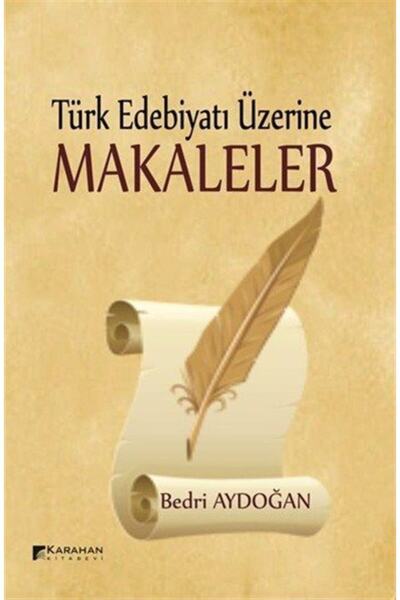 Karahan Kitabevi Türk Edebiyatı Üzerine Makaleler