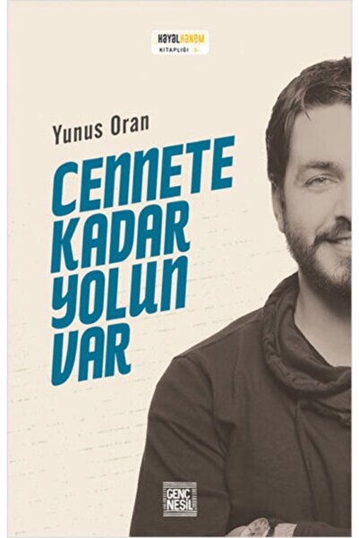 Nesil Yayınları Cennete Kadar Yolun Var
