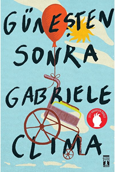 Genç Timaş Güneşten Sonra, Gabriel Clima, Genç Timaş, Güneşten Sonra Kitabı, 176 Sayfa