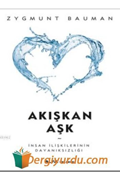 Alfa Yayınları Zygmunt Bauman Akışkan Aşk Felsefe Düşünce Kitabı Türkçe Ciltsiz