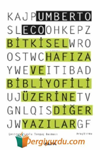 Alfa Yayınları Bitkisel Hafıza Ve Bibliyofili Üzerine Diğer Yazılar
