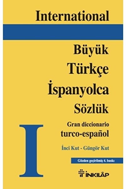 İnkılap Kitabevi İspanyolca - Türkçe Türkçe - İspanyolca Büyük Sözlük