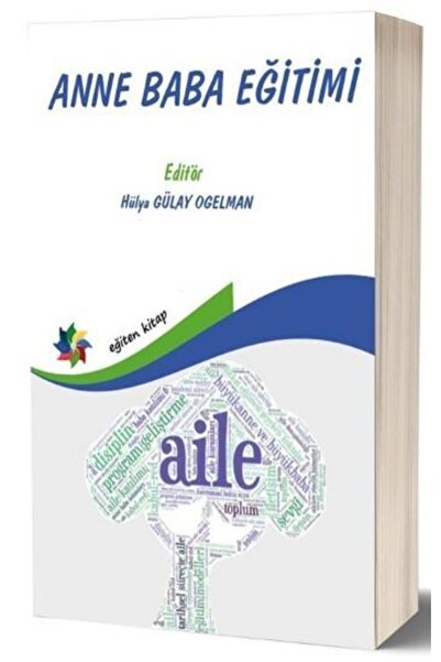 Genel Markalar Anne Baba Eğitimi - - Hülya Gülay Ogeman Kitabı