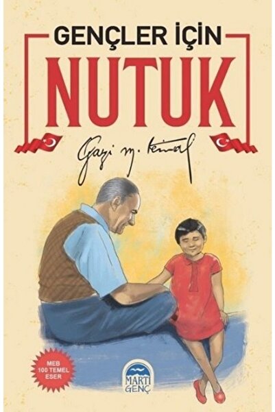 Genel Markalar Gençler Için Nutuk  Mustafa Kemal Atatürk / / 9786051869261