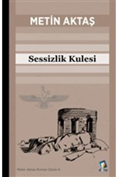 Generic Brand Sessizlik Kulesi - Metin Aktaş 9786257304351