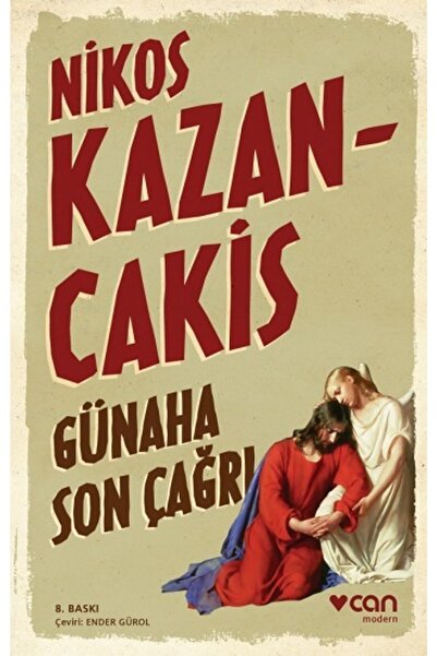 Can Yayınları Günaha Son Çağrı / Nikos Kazancakis / / 9789750732324