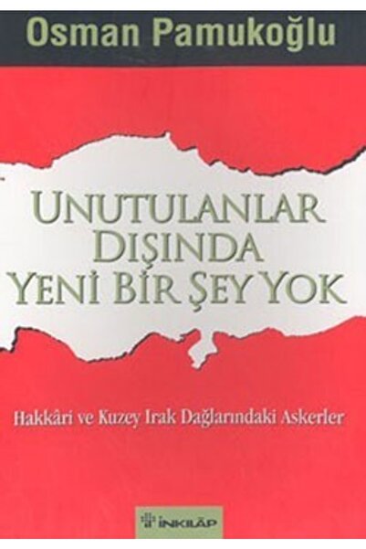 İnkılap Kitabevi Unutulanlar Dışında Yeni Bir Şey Yok